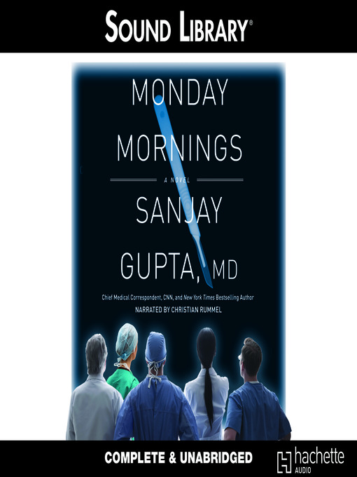 Title details for Monday Mornings by Sanjay Gupta - Wait list